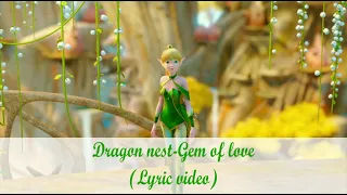 Gem of love | Dragon nest song | Dragon nest warriors dawn | Gem of love lyric video |