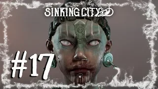 ПОГРЕБЁННЫЕ ТАЙНЫ И ТЕЛО УШИ - The Sinking City #17