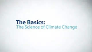 Lesson 1: The Basics: The Science of Climate Change