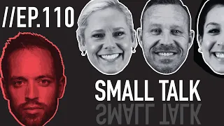 Small Talk // Froning & Friends EP. 110