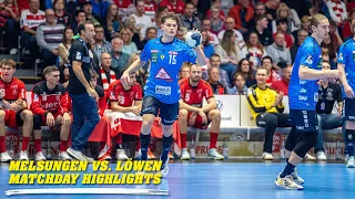 Melsungen vs. Löwen - Matchday Highlights