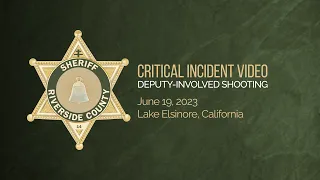 Critical Incident Video 06-19-2023
