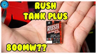 Rush Tank Ultimate Plus Vtx Review