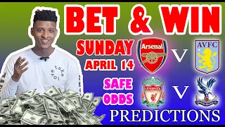 Football Prediction Today 14-04-2024 |  Betting tips Today | England Premier League