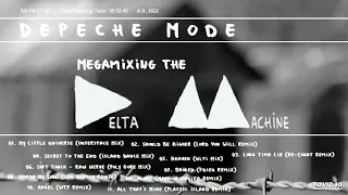 Depeche Mode - Megamixing The Delta Machine