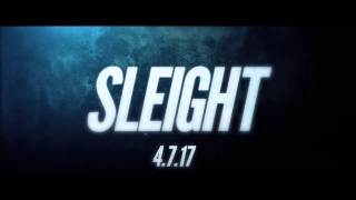 See the first trailer for "Sleight"