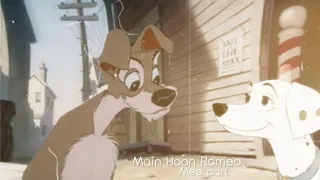 Main Hoon Romeo ~ MEP PART ~ For: KM Productions