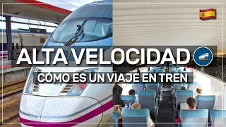 ➤ cómo es VIAJAR en el TREN de alta velocidad (AVE) en 🇪🇸 #017