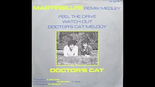 Doctor's Cat / Martinelli - Feel the Drive (Remix), Watch Out (Remix) Medley (24 bit 96 Khz Source)