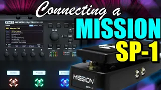 FM3 - How To Connect A Mission SP-1 Expression Pedal!