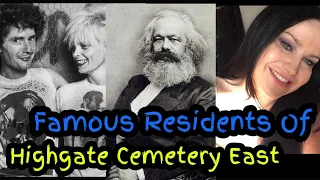 Highgate Cemetery East Side  Karl Marx, Bruce Reynolds  Jeremy Beadle, Malcom Mclaren