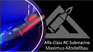 Project 705 Alfa Submarine Maximus-Modellbau RC Kit 1:96