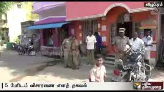 PT Impact: Police cracsk whip on illegal liquor in Villupuram