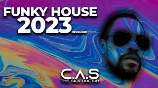 THE SICK DOCTOR   Funky House Noviembre 2023