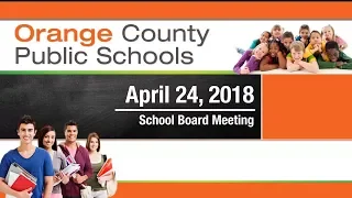 OCPS | 2018-04-24 School Board Meeting