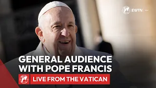 LIVE from the Vatican | General Audience with Pope Francis | April, 17th 2024