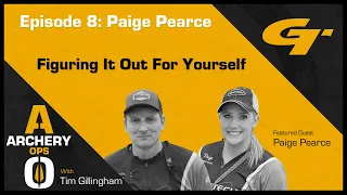 Episode 8: Paige Pearce - Figuring It Out For Yourself