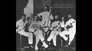 Various ‎– Kroncong: Early Indonesian Pop Music Vol.1: 50s 60s Asian Folk Country World Music Bands