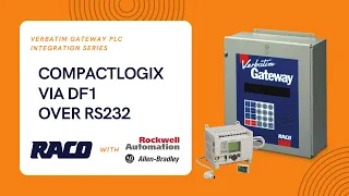 Integrating Allen Bradley CompactLogix to Verbatim Gateway via DF1 over RS232