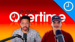 9to5Mac Overtime 017: Like running through water