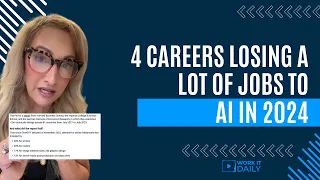 4 CAREERS LOSING A LOT OF JOBS TO AI IN 2024 🤖