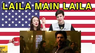 Americans React To "Laila Main Laila" from Raees