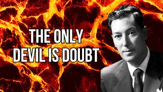 DOUBT IS THE ONLY DEVIL IN THE WORLD 🔥 | NEVILLE GODDARD 432 HZ