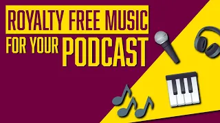 What Music Can I Use for my Podcast? | How to Find Music for your Podcast