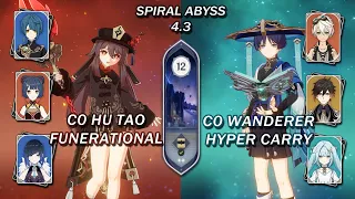 C0 Hu Tao Funerational & C0 Wanderer Hyper Carry | Spiral Abyss 4.3 | Genshin Impact |
