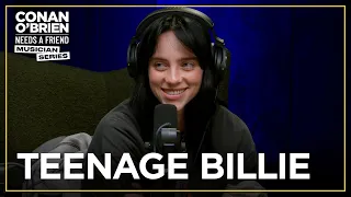 Billie Eilish Was An Intimidating Teenager | Conan O’Brien Needs a Friend