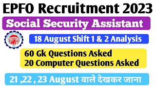 epfo ssa exam analysis 2023 | epfo ssa gk 60 questions asked | 18 august shift 1&2 review | computer