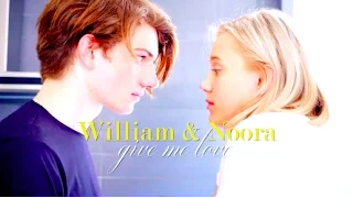 William & Noora ✗ Give me love