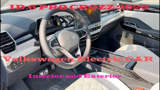 NEW Volkswagen Electric Cars|ID.6 PRO CROZZ 2022-DUBAI | BEST Luxury SUV || Interior and Exterior ||