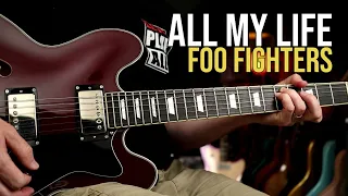 How to Play "All My Life" by Foo Fighters | Guitar Lesson