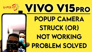 ViVO V15 pro POP UP CAMERA PROBLEM|Popup Camera Not Open|U-FIX-IT|2021