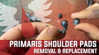 How to remove primaris shoulder pads with snips - Indomitus, Dark Imperium