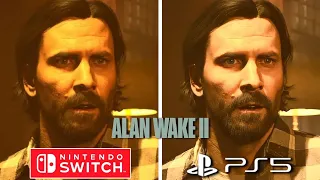 Alan Wake 2 PS5 vs Nintendo Switch Graphics Comparison