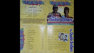 The Chuckle Brothers - To You To Me (1992)