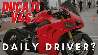 MY DUCATI V4S, A DAILY DRIVER???