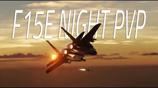 DCS F15E EPIC NIGHTTIME PVP