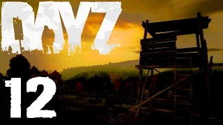 DayZ Mod #12 - Осторожность наше все