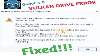 Godot 4.0 Vulkan Drive Error Workaround