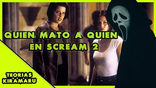 🔪🔥QUIEN MATO A QUIEN EN SCREAM 2.🔪 | TEORIAS.