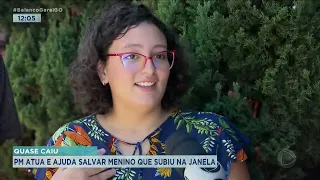 QUASE CAIU: PM ATUA E AJUDA SALVAR MENINO QUE SUBIU NA JANELA