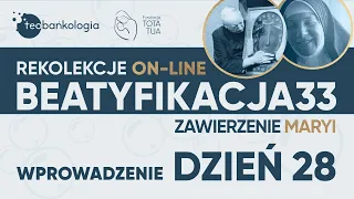 Poranna medytacja - rekolekcje online Beatyfikacja33 - dzień 28 - 2.09 Czwartek