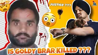 Is GOLDY BRAR Killed or Mudered ? (Truth or Rumour)