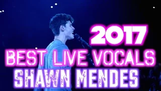 Shawn Mendes | Best Live Vocals *2017*New*