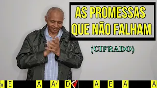 AS PROMESSAS QUE NÃO FALHAM - 377. HARPA CRISTÃ- (CIFRADO) - Carlos josé