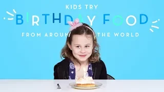 Kids Try Birthday Food from Around the World | Kids Try | HiHo Kids