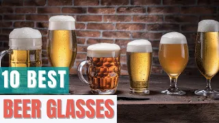 10 Best Beer Glasses